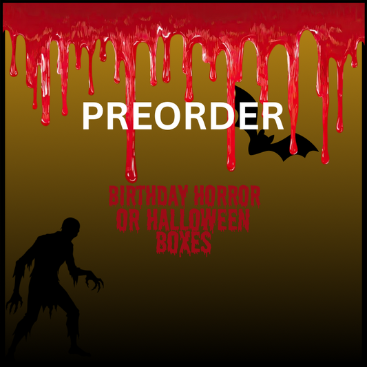 PREORDER: Birthday Horror/Halloween Box!